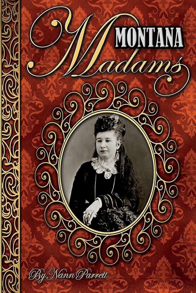 Montana Madams cover image