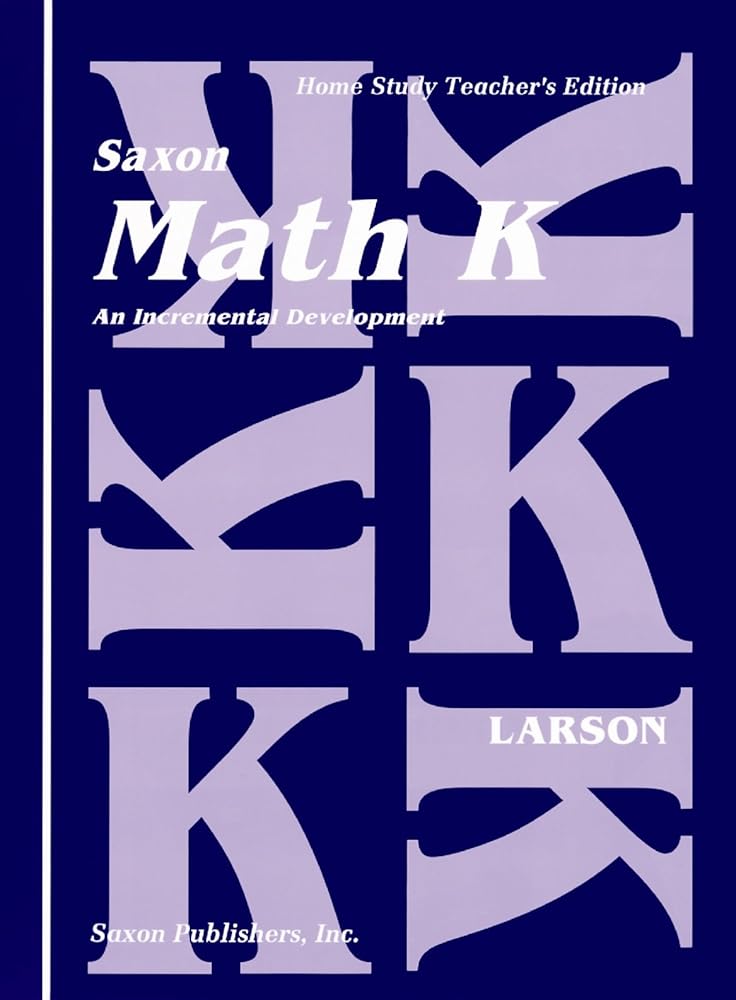 Saxon Math K Homeschool Teacher's Manual 1st Edition cover image