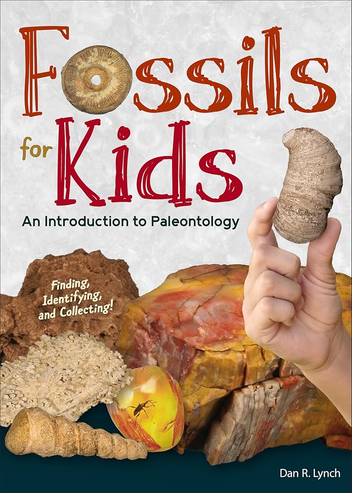 Fossils for Kids: An Introduction to Paleontology (Simple Introductions to Science) cover image