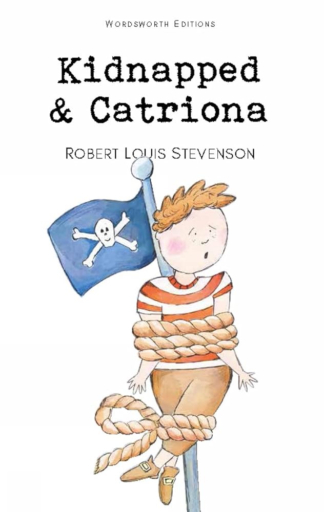 Kidnapped & Catriona (Wordsworth Children's Classics) cover image