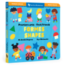First Friends: Shapes (Bilingual French & English): Bilingual French Board Book