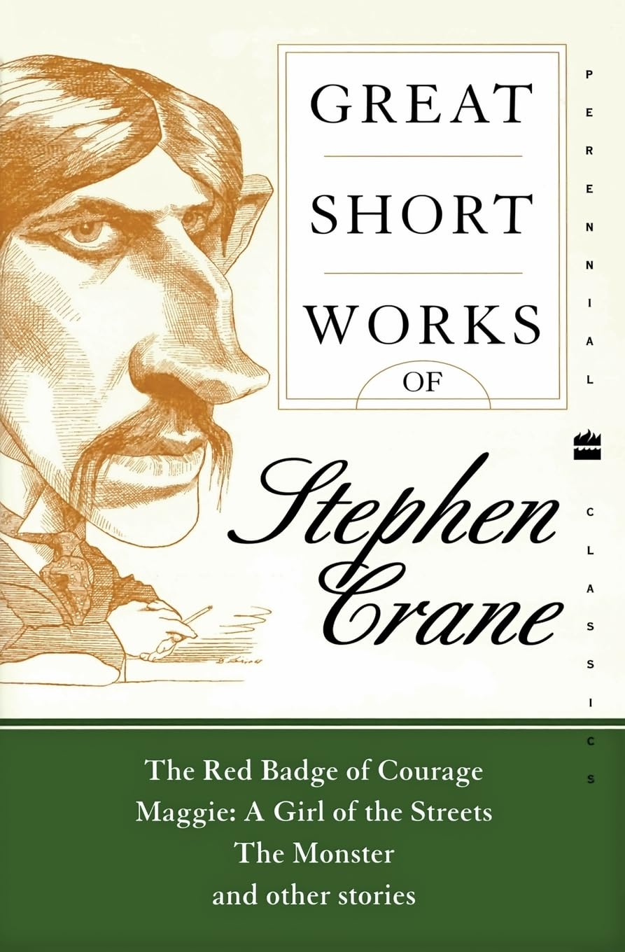 Great Short Works of Stephen Crane (Harper Perennial Modern Classics)