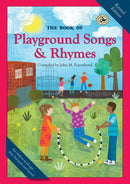 Book of Playground Songs and Rhymes: 7 x 10 / Paperback / 96