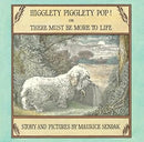 Higglety Pigglety Pop!: Or There Must Be More to Life cover image