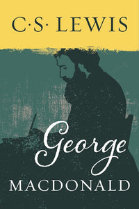 George MacDonald: An Anthology 365 Readings cover image