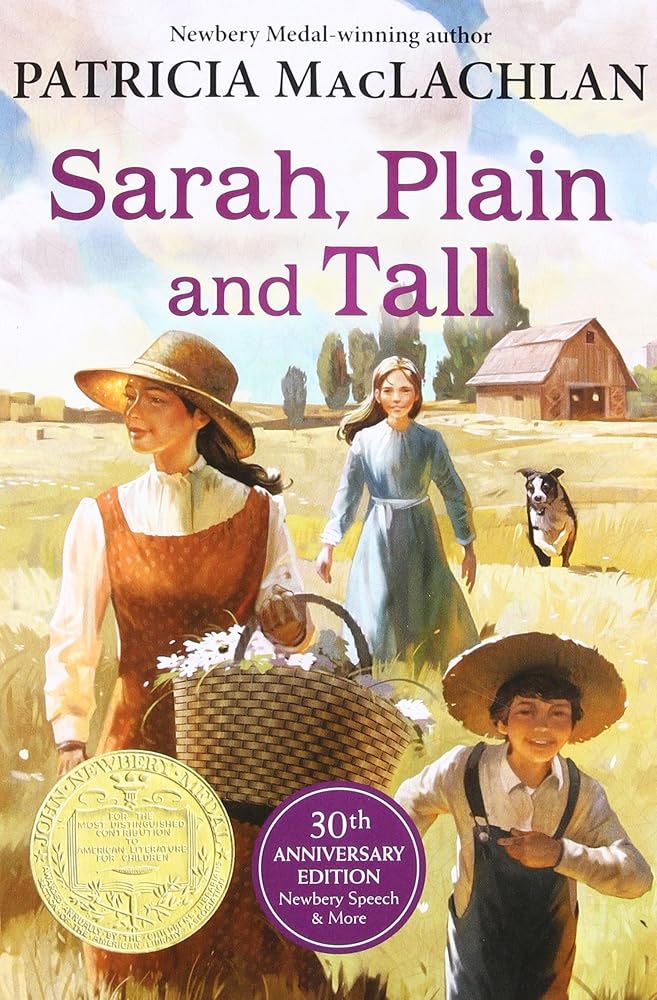 Sarah, Plain and Tall: A Newbery Award Winner (Sarah, Plain and Tall, 1)