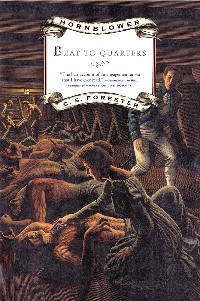Hornblower: Beat to Quarters (Hornblower Saga)