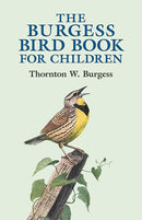 The Burgess Bird Book for Children (Dover Children's Classics) cover image