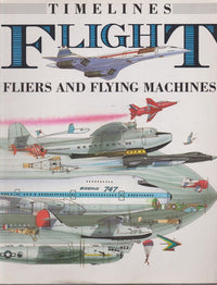 Flight: Fliers and Flying Machines (Timelines) cover image