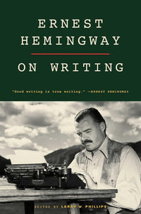 Ernest Hemingway on Writing cover image