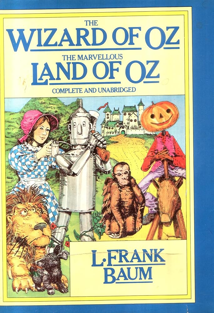 The Wizard of Oz and the Marvelous Land of Oz