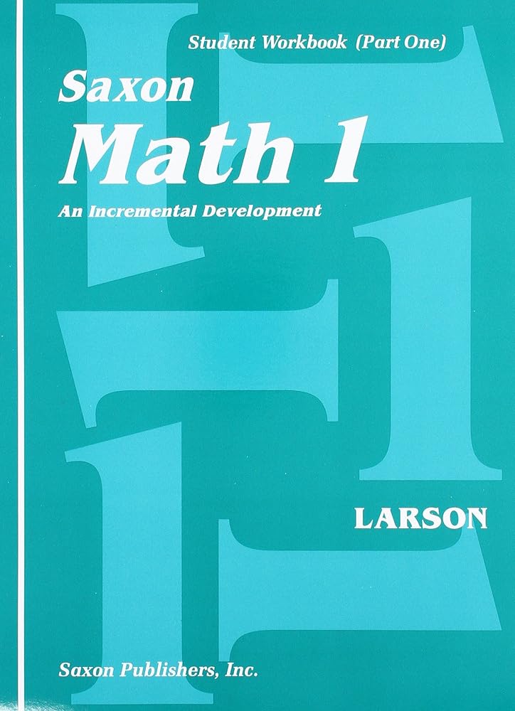 Saxon Math 1: Student Workbook Part 1 and 2