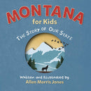 Montana for Kids: The Story of Our State cover image