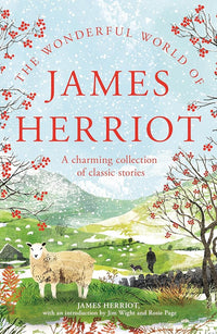 The Wonderful World of James Herriot: A Charming Collection of Classic Stories cover image