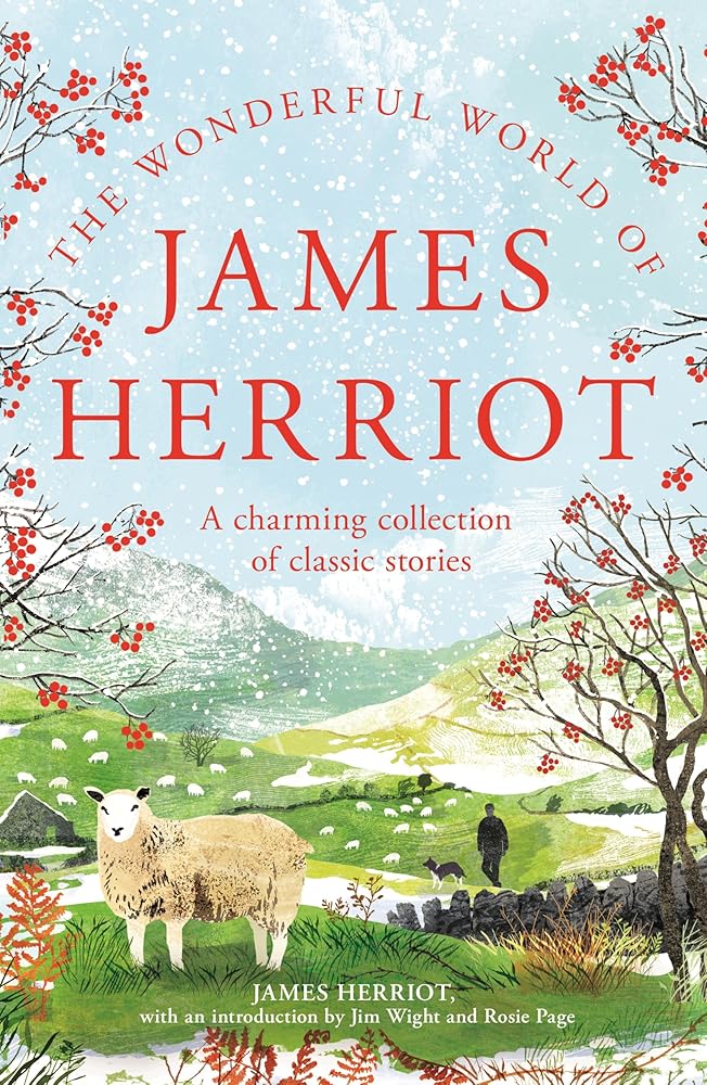 The Wonderful World of James Herriot: A Charming Collection of Classic Stories