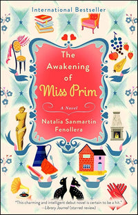 The Awakening of Miss Prim: A Novel cover image
