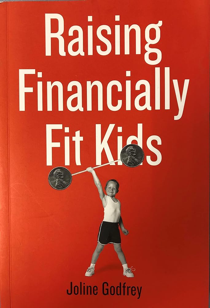 Raising Financially Fit Kids