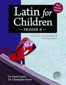 Latin for Children, Primer B (Latin Edition) cover image
