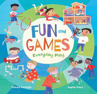 Fun and Games: Everyday Play cover image