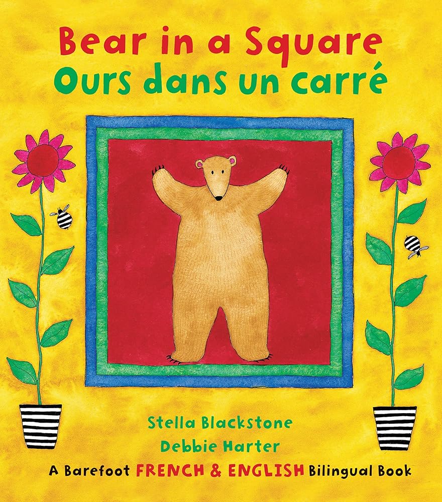 Bear in a Square / Ours dans un carre (French and English Edition)