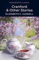 Cranford & Other Stories (Wordsworth Classics) cover image