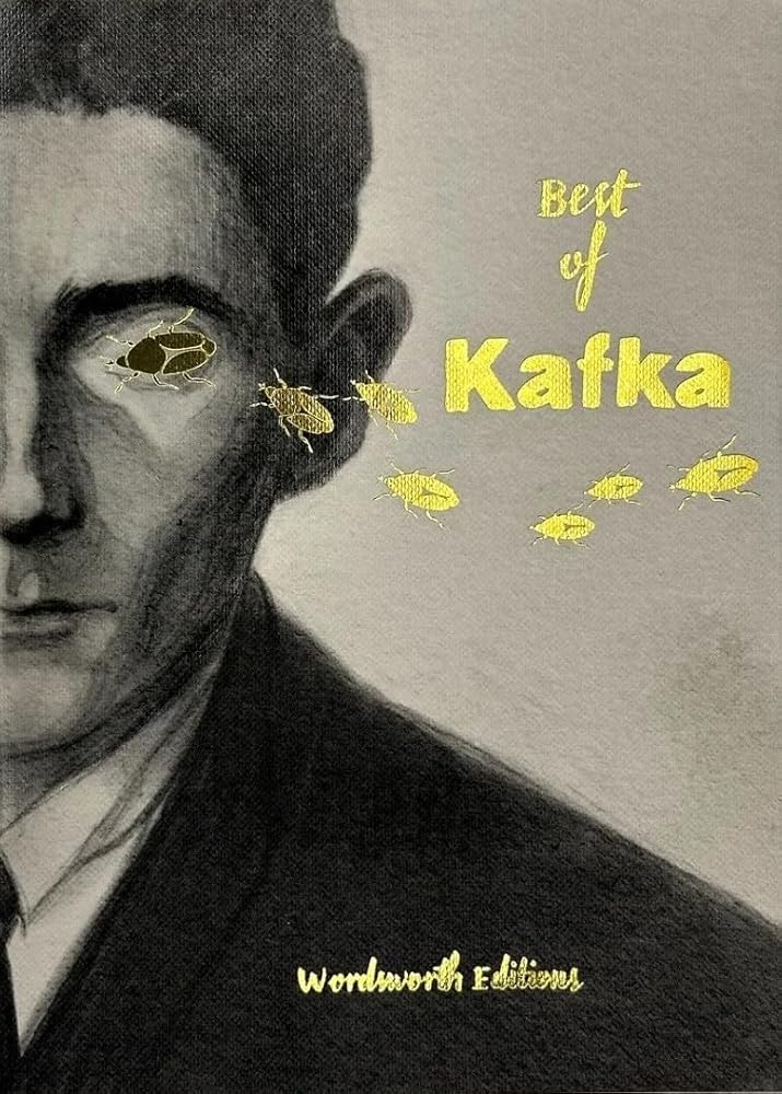 Best of Kafka (Wordsworth Collector's Edition)