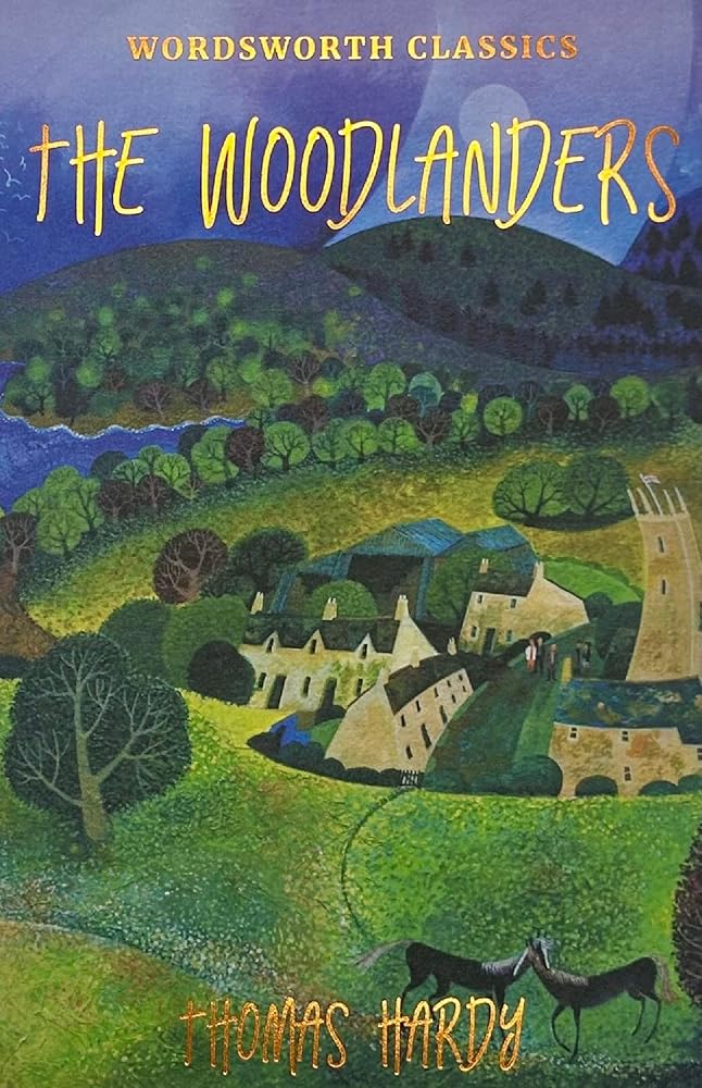 Woodlanders (Wordsworth Classics)