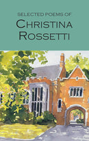 Selected Poems of Rossetti (Wordsworth Poetry) cover image