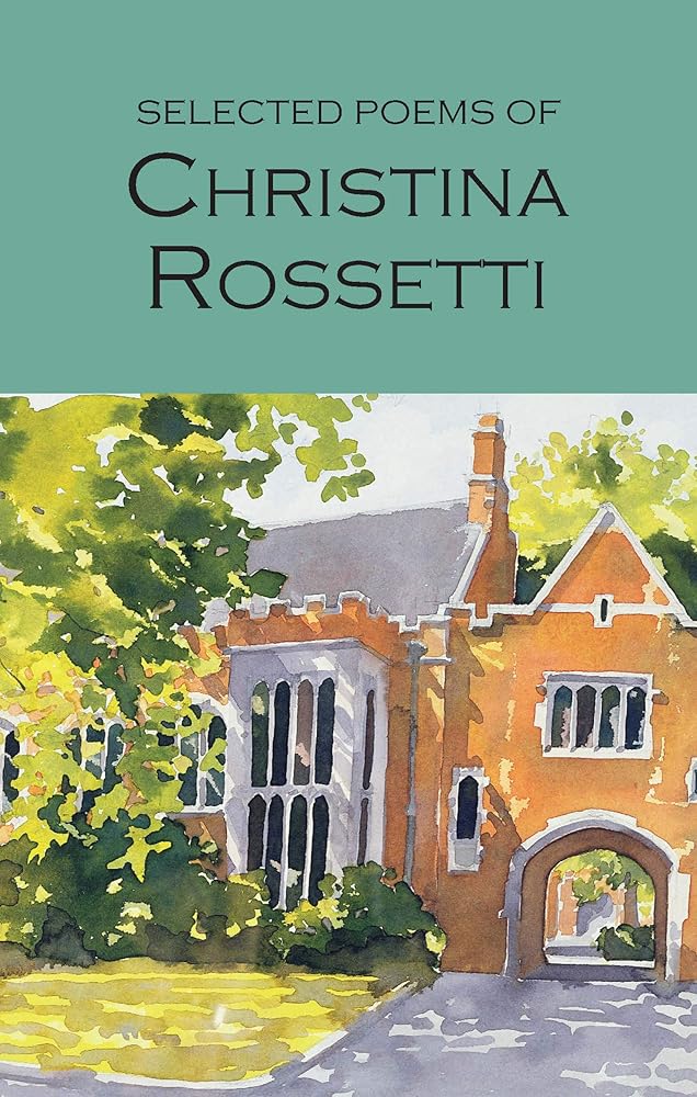 Selected Poems of Rossetti (Wordsworth Poetry)