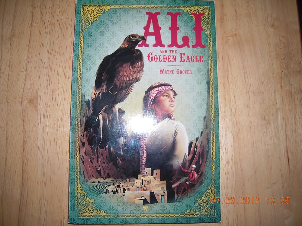 Ali and the Golden Eagle (used)