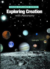 Exploring Creation With Astronomy (Young Explorer Series) cover image