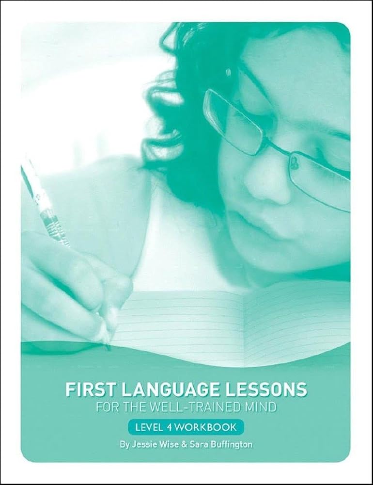 First Language Lessons Level 4 Student Workbook USED