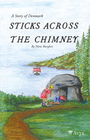 Sticks Across the Chimney: A Story of Denmark cover image