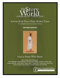 Story of the World, Vol. 3 Activity Book, Revised Edition: History for the Classical Child: Early Modern Times (Story of the World, 14) cover image