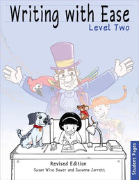 Writing With Ease 2, Revised Student Pages (The Complete Writer) cover image