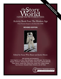 Story of the World, Vol. 4 Activity Book, Revised Edition: The Modern Age: From Victoria's Empire to the End of the USSR cover image