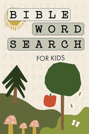 Bible Word Search for Kids: A Modern Bible-Themed Word Search Activity Book to Strengthen Your Child's Faith cover image