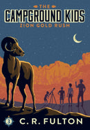 Zion Gold Rush (The Campground Kids: National Park Adventures) cover image