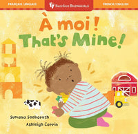 That's Mine! (Bilingual French & English) (Barefoot Bilinguals) (French and English Edition) cover image