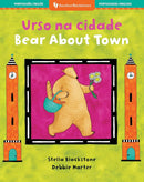 Bear About Town (Bilingual Portuguese & English) (Barefoot Bilinguals) (Portuguese and English Edition) cover image