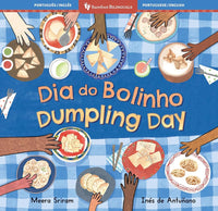 Dumpling Day (Bilingual Portuguese & English) (Barefoot Bilinguals) (Portuguese and English Edition) cover image