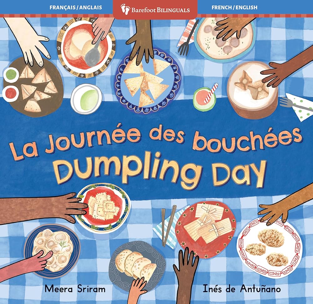 Dumpling Day (Bilingual French & English) (Barefoot Bilinguals) (French and English Edition)