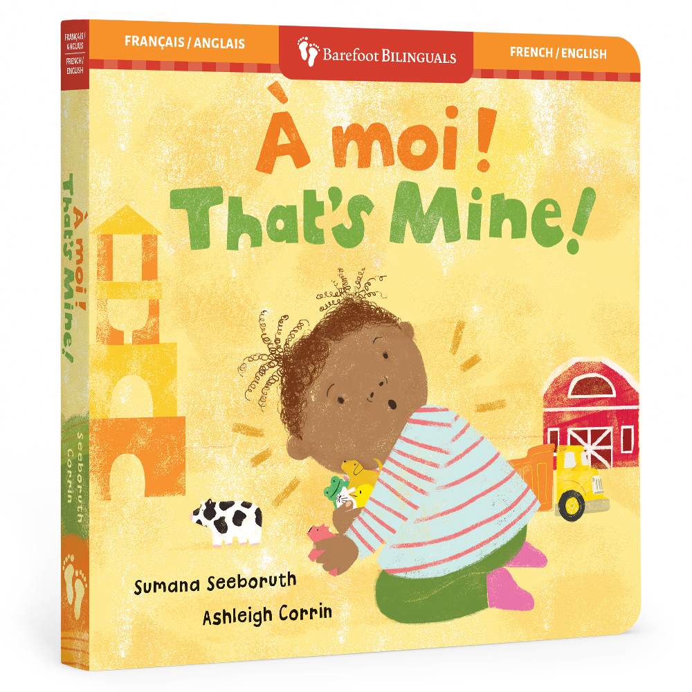 That's Mine! (Bilingual French & English): Bilingual French Board Book