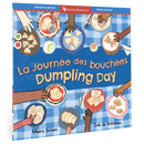 Dumpling Day (Bilingual French & English): Bilingual French Paperback