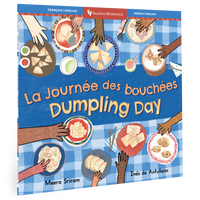 Dumpling Day (Bilingual French & English): Bilingual French Paperback