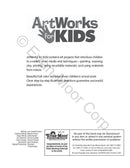Artworks for Kids, Grade 1 - 6 Teacher Resource