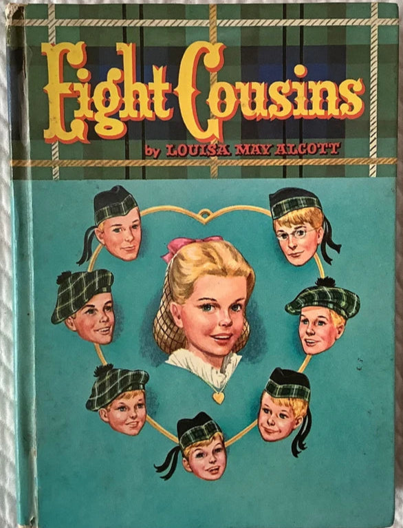 Eight Cousins or The Aunt-Hill (Vintage)